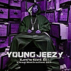 Young Jeezy - Trap or Die ft. Bun B (Chopped and Screwed)
