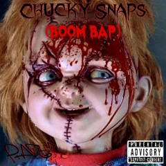 Chucky Snaps (Boom Bap) [Prod. PHADED1]
