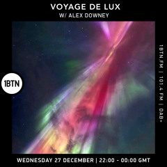 Voyage de Lux with Alex Downey - 27.12.2023