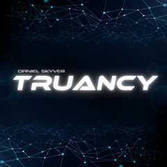 Daniel Skyver - Truancy 037