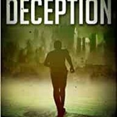 Download Ebook Deception: A Dystopian Teen Thriller Author By Galen Micheal Gratis Full Pages
