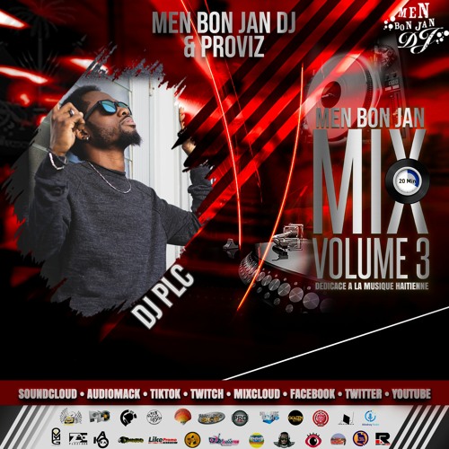 Men Bon Jan Mix 20Mnts Vol. 3 By DJ PLC
