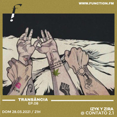 Transância S01E08 — (in)versions [izyk y zira @ Contato Virtual 2.1]