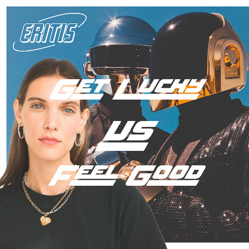 Get Lucky vs Feel good (FILTERED for SOUNDCLOUD)