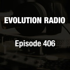 Evolution Radio 406 12-02-2022 (Drum & Bass)