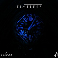 Beolost x Alectricz - Timeless [FREE DL]