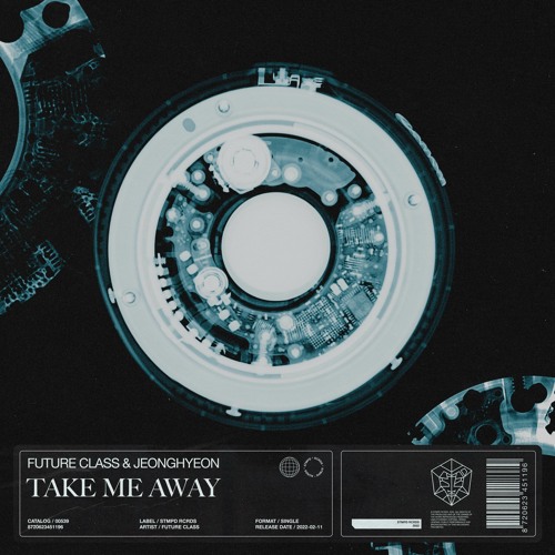 Future Class & jeonghyeon - Take Me Away