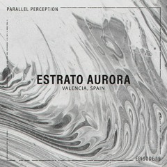 Episode 19: Estrato Aurora