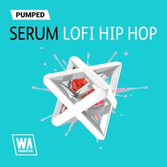 Pumped Serum Lofi Hip Hop Essentials | 125 Serum Presets