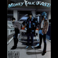 Money Talk (FAST)