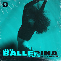 BALLERINA (feat. BARTELLO & PABLO)