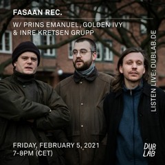 Episode #2 Fasaan Rec. at Dublab.de 2021-02-05