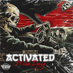 1SlumDawg - Activated