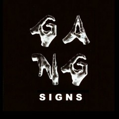 Gang Signs - Mate (Unique Repeat Rmx)