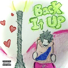 BACK IT UP (prod. kaso)
