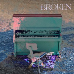 Broken