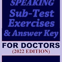 [NEW RELEASES] OET Speaking For Doctors by Maggie Ryan: Updated OET Preparation Book: 2022 Edit