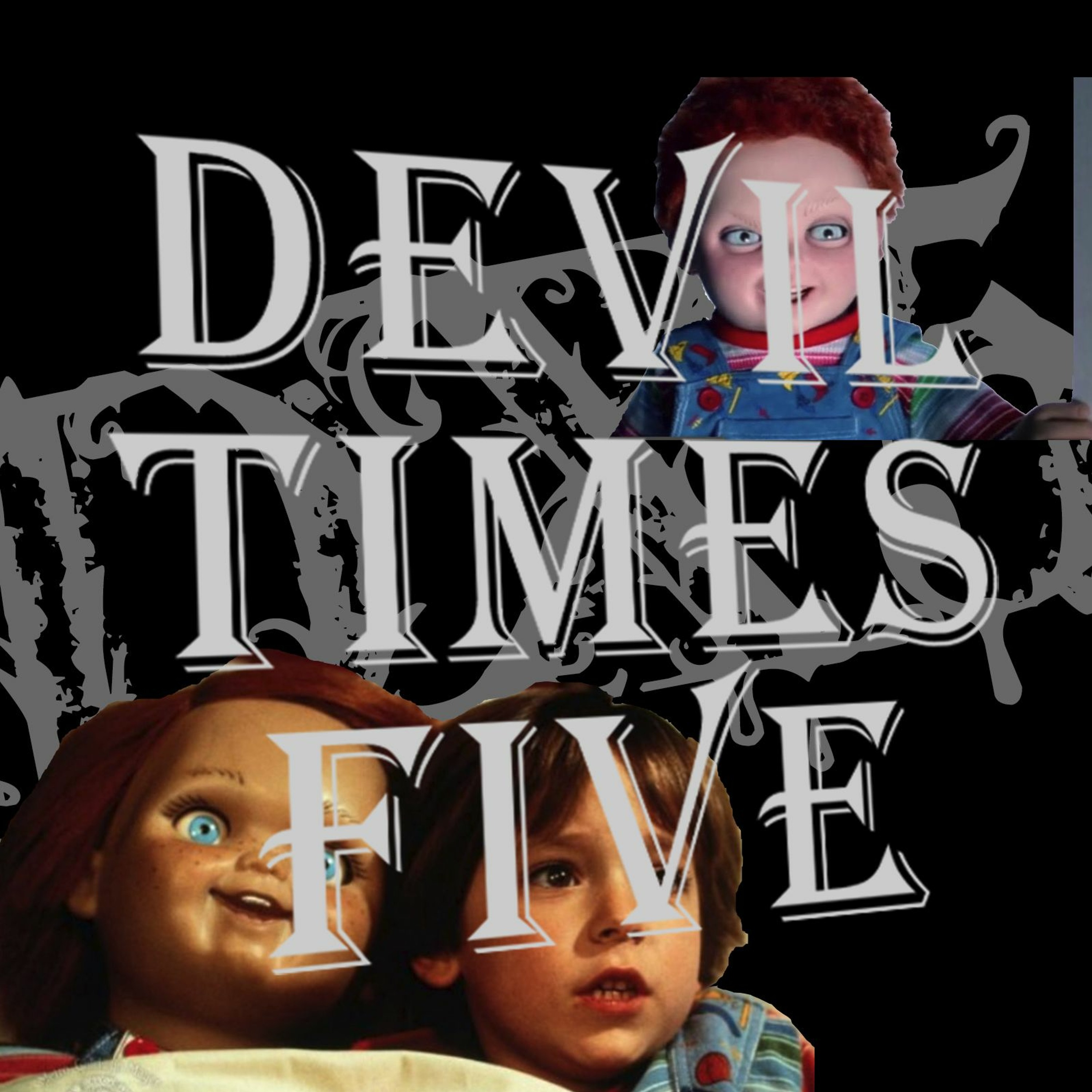 Devil Times Five horror podcast