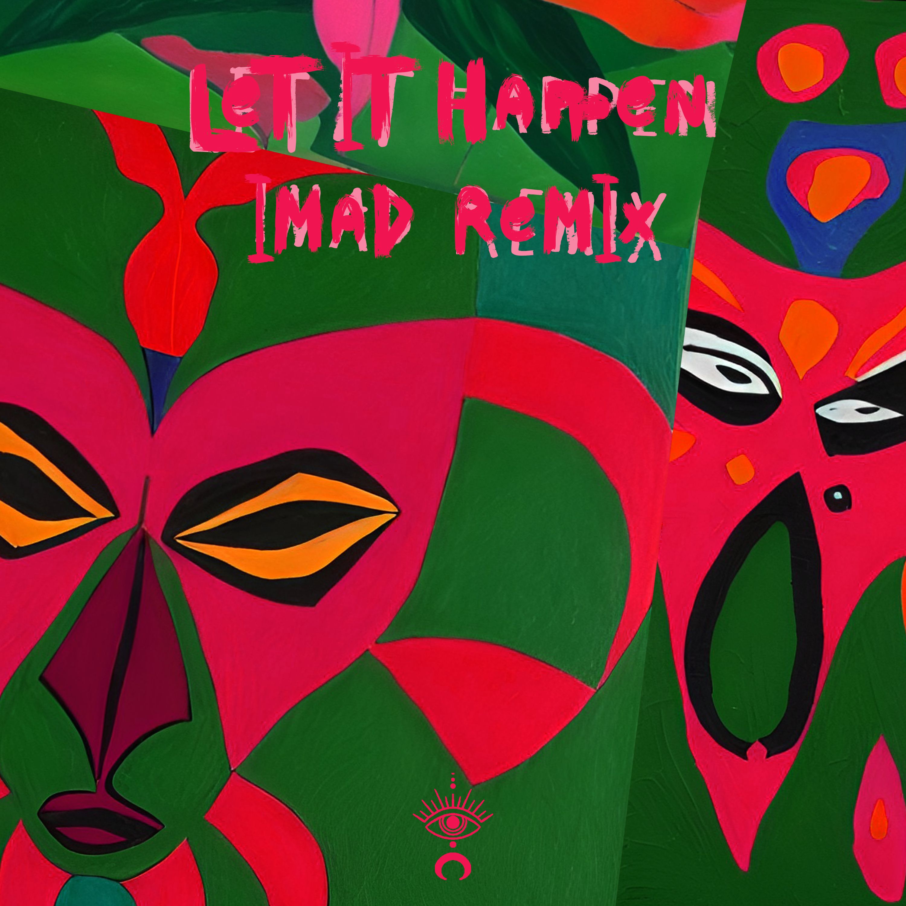 Tame Impala – Let It Happen (Imad Remix)