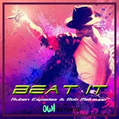 Ruben Espadas & Bob Maksupp - Beat It (Makina Remix)