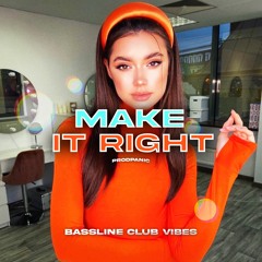 prodpanic - Make It Right