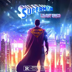 SuperMan (545Flow pt.2)