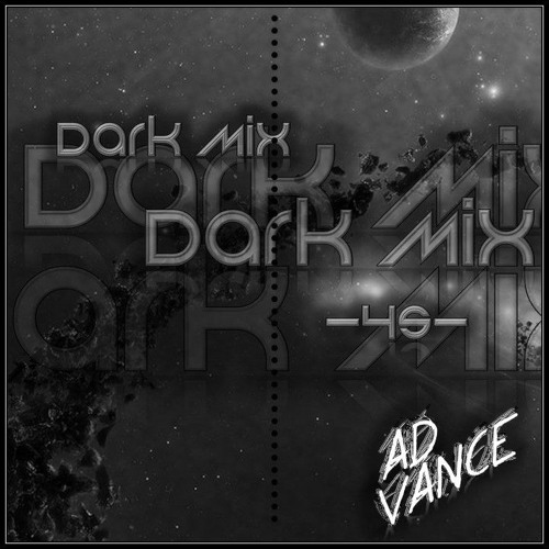 DarkMix -45- (Ad Vance)-(TechnO)