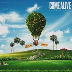 Come Alive