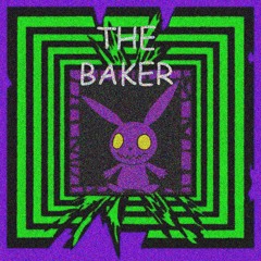 THE BAKER,I JUST SMOKED A FAT BLUNT