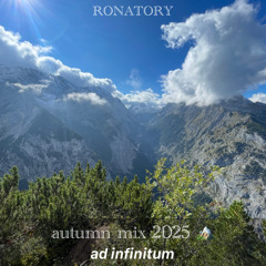 autumn mix 2025 🏔️ ad infinitum