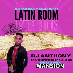 Grand Opening Mansion Demo Mix Latin pop & Bachata