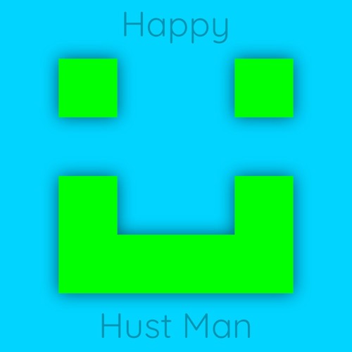 Hust Man - Happy