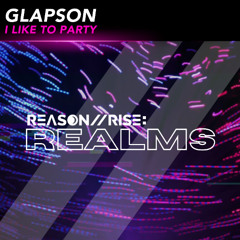 Glapson - I Like To Party (Original Mix)