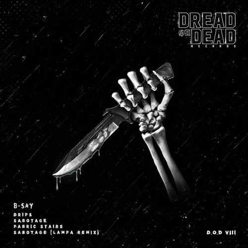 B-Say - Drips