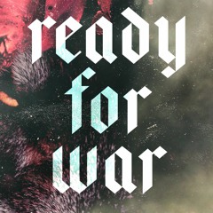 READY FOR WAR (Neoni X UNSECRET)