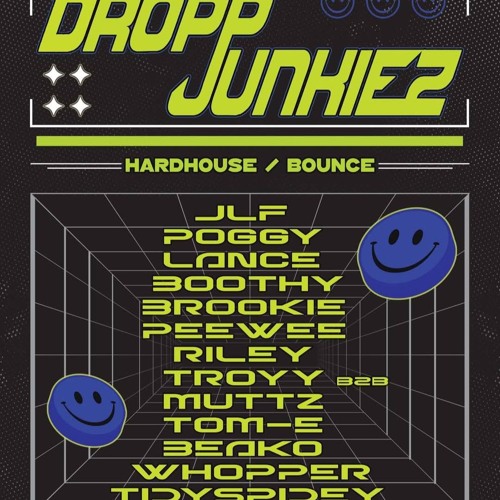 Dropp Junkiez 8.2.25