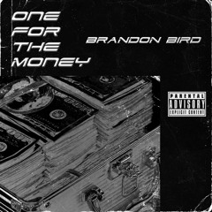 1 For The Money (Prod. By HARI)