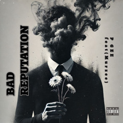 Bad Reputation