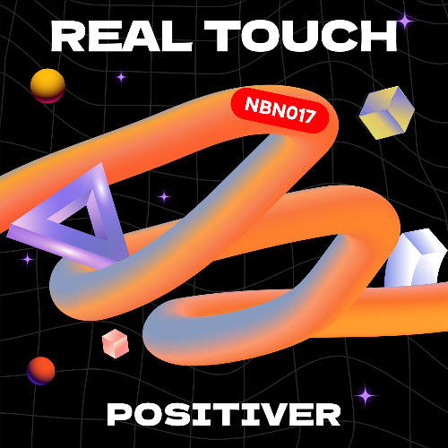 PREMIERE: Positiver - Real Touch