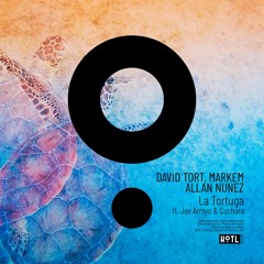 David Tort, Markem, Allan Nunez - La Tortuga Ft. Joe Arroyo(Extended Dub Mix)