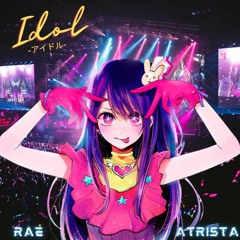 [Rae] アイドル 「Idol」- YOASOBI Cover
