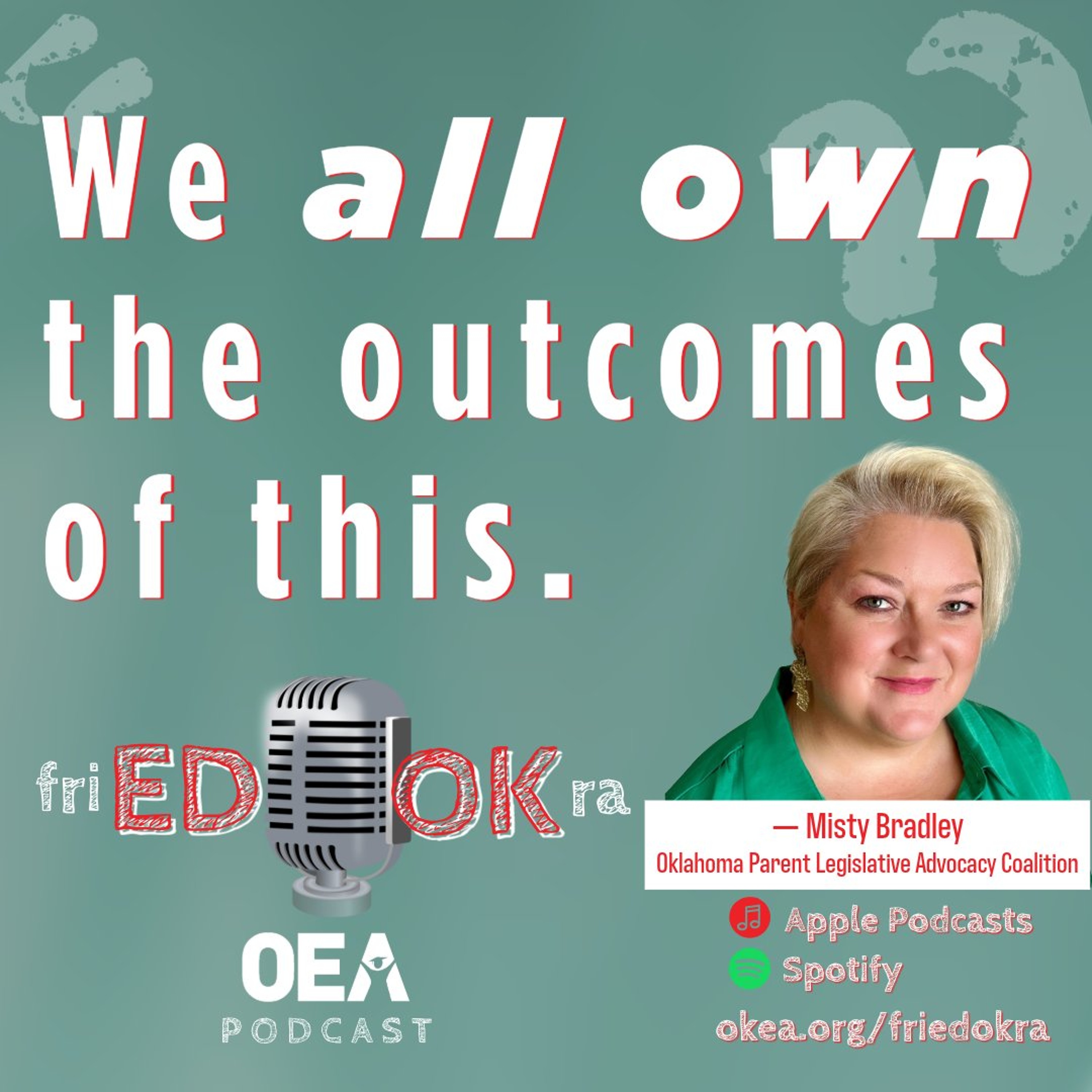 Episode 231 -- Misty Bradley, OK Parent Legislative Advocacy Coalition episode artwork