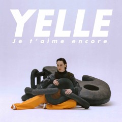 YELLE - Je T'aime Encore (dimroe vision)