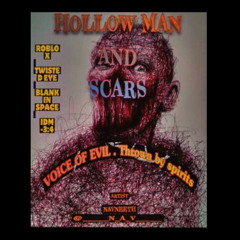 HOLLOW MAN AND SCARS