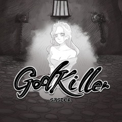 Godkiller by Saster-Step Right Up: Frightmare Hill