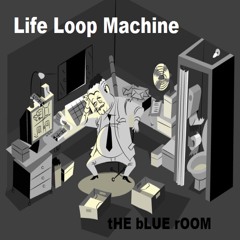 Life Loop Machine