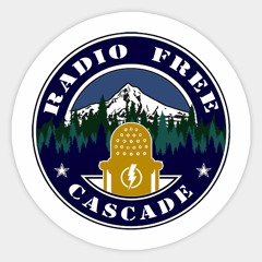 Radio Free Cascade Ep. 03