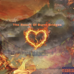 burnt bridges (prod. Splashgvng)