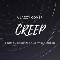 Creep (Jazz) / Cover