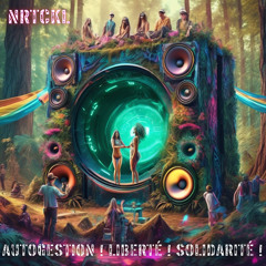 Autogestion, Liberté & Solidarité! - NRTCKL